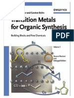 087 Transition Metals For Organic Synthesis Building Blocks and Fine Chemicals Vol 2