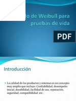 Modelo de Weibull para Pruebas de Vida