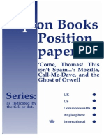 Come, Thomas! This Isn't Spain... ': Mozilla, Call-Me-Dave, and The Ghost of Orwell