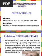 3 PSICOLOGIA DA EDUCAÇÃO - PSICOMOTRICIDADE - FUNDAMENTOS