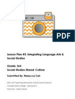 Lesson Plan #3: Integrating Language Arts & Social Studies Grade: 3rd Social Studies Strand: Culture