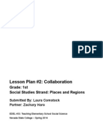 Lesson Plan #2: Collaboration: Grade: 1st Social Studies Strand: Places and Regions