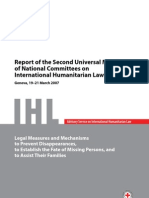 Report of the Second Universal Meeting of National Committees on International Humanitarian Law, March 19-21 2007 : Legal Measures and Mechanisms to Prevent Disappearances,to Establish the Fate of Missing Persons, and to Assist Their Families