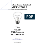 Kunci Jawaban Semua Kode Soal SBMPTN 2013 Kemampuan Tpa, Tkdu, Saintek Dan Soshum (Selasa-Rabu 18-19 Juni 2013) B
