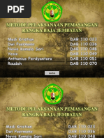 Download Metode Pelaksanaan Rangka Baja Jembatan by Anthonius Ferdyantoro SN217043155 doc pdf