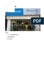 Nokia Priority: Stores:-1. V.T. Road, Mansarover 2. Malviya Nagar 3. M.I. Road