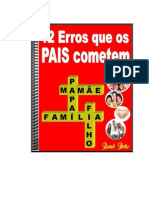 12 Erros Que Os Pais Cometem Ao Criar Seus Flhos