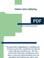 Negotiation and Lobbying: By: Zuldi Erdiansyah