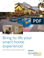 Bring To Life Your Smart Home Experience!: With A Philips Dynalite Dimension Dealer