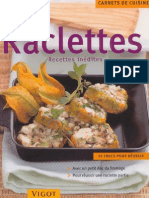 Raclettes.Recettes inedites