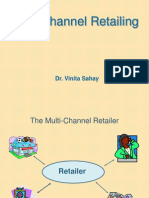 Multi-Channel Retailing: Dr. Vinita Sahay