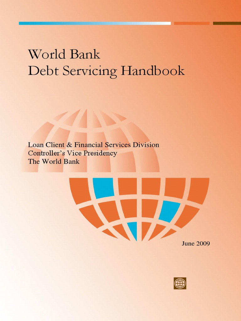Debt Servicing Handbook Loans World Bank