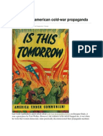 Examples of American Cold War propaganda from literature to film