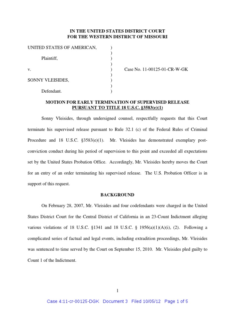 MOTION FOR EARLY TERMINATION OF SUPERVISED RELEASE (2012) United States Federal Probation And