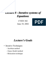 Lecture 8 - Iterative Systems of Equations: CVEN 302 June 19, 2002