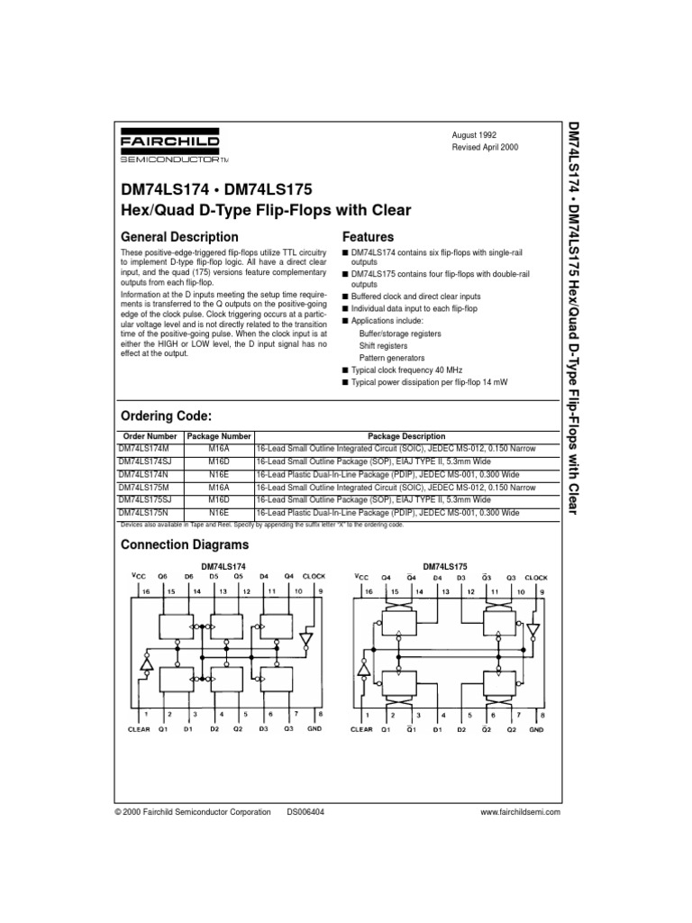 DM74LS174 - DM74LS175 Hex/Quad D-Type Flip-Flops With Clear: General ...