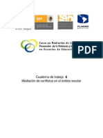 Curso de Medicación de Conflictos en Escuelas de EB. Cuaderno4. SEP-FLACSO.