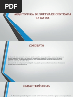 Arquitectura de Software Centrada en Datos