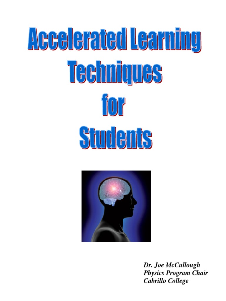 Accelerated Learning Techniques Guide | PDF | Memory | Limbic System