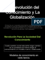 Revolucion de Conocimiento y Globalizacion