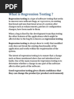 Regression Testing Is A Type of Software Testing That Seeks