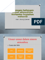 Halangan-Halangan Unsur Atmosfera Terhadap Kegiatan Manusia