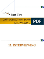 Part Two: Data Collection, Sampling and Interviewing
