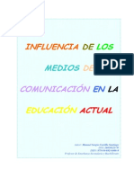 Medios influyen educación