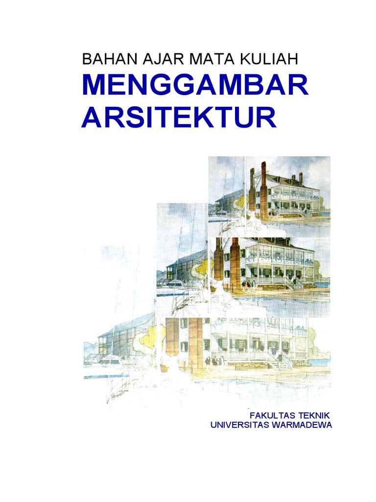Bahan Ajar Menggambar Arsitektur