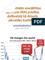 Juris Ozoliņš: Starptautiskās Enerģētikas Aģentūras Prasības Dalībvalstij Kā Dzinulis Pārvaldes Kvalitātei