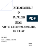 Who Day/World Health Day ON 07-APRIL-2014 Theme Vector Born Disease-Small Bite, Big Threat'