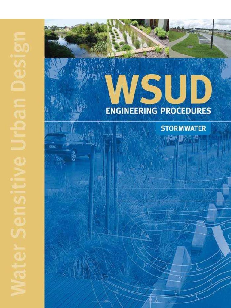 Water Sensitive Urban Design - Engineering Procedures: Stormwater | PDF