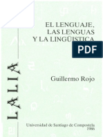 El lenguaje, las lenguas y la lingüística - Guillermo Rojo