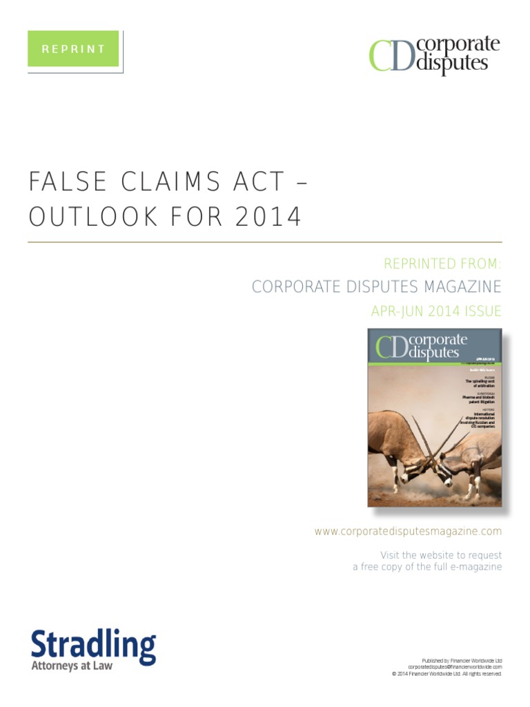 False Claims Act Outlook For 2014 False Claims Act Whistleblower