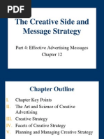 The Creative Side and Message Strategy: Part 4: Effective Advertising Messages