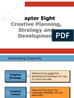 Chapter Eight: Creative Planning, Strategy and Development