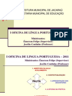 I Oficina de Língua Portuguesa - 2011
