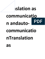 Translation As Communicatio N Andauto-Communicatio Ntranslation As