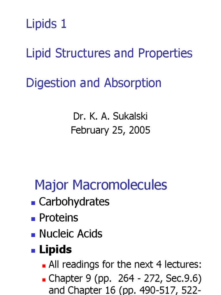 Lipids 1 Lipid Structures and Properties Digestion and Absorption | PDF