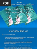 Mediunidade,_Apometria_e_as_Terapias_Alternativas_-_parte_I.ppt