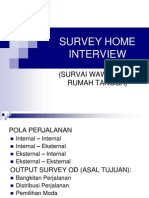 Cara Survey Home Interview