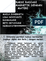 Interaksi Radiasi Elektromagnetik Dengan Materi