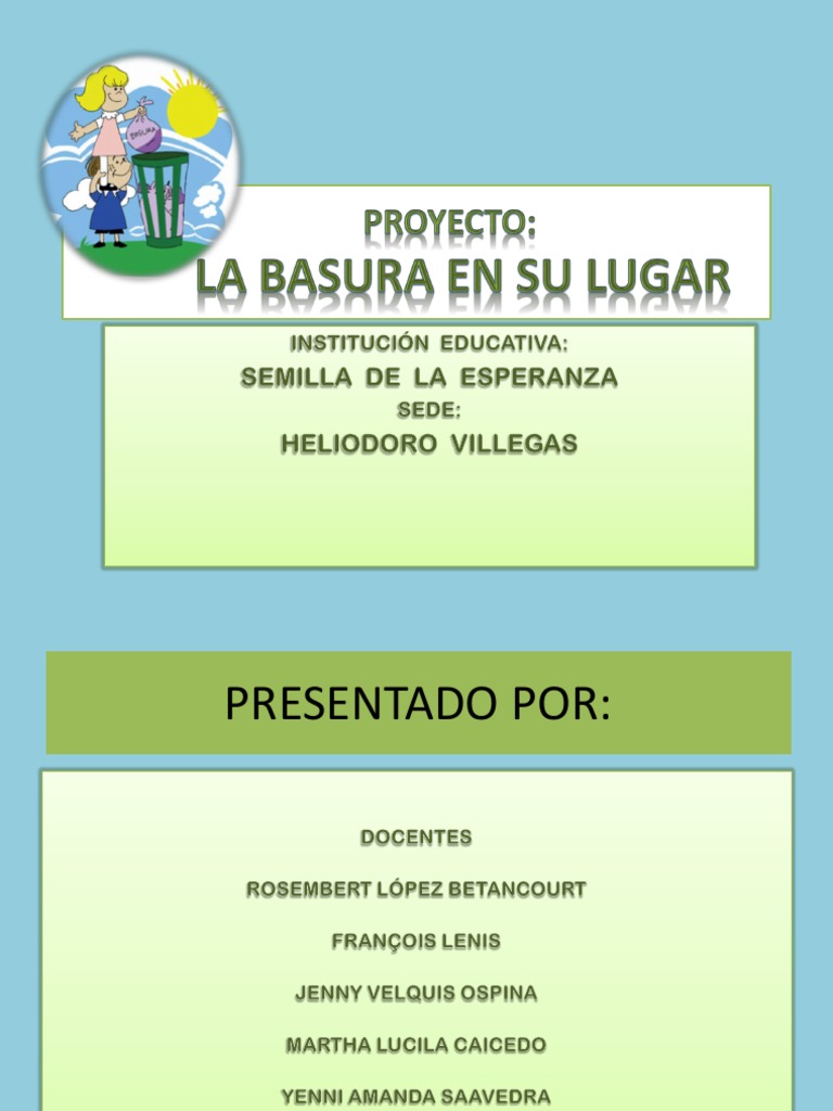 Proyecto La Basura | PDF | Residuos | Ambientalismo