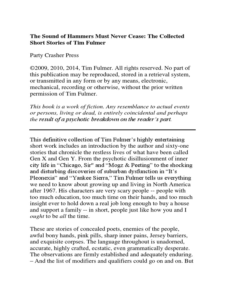 The Sound of Hammers Must Never Cease: The Collected Short Stories.