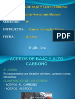 ACEROS DE BAJO Y ALTO CARBONO Luis Aguilar.pptx