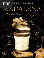2008 Madalena Historia e Mito H Barbas