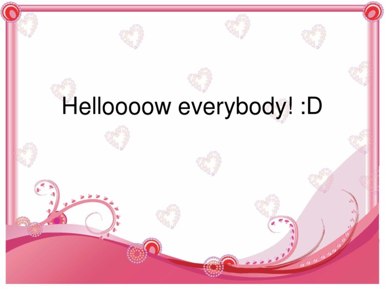 Hello Everybody | PDF