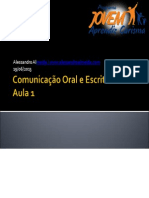 (255531678) comunicaooraleescrita-aula1-130619152812-phpapp01 (1)