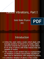 Lattice Vibrations, Part I: Solid State Physics 355