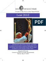 Lent 2012: Opus Christi Salvatoris Mundi